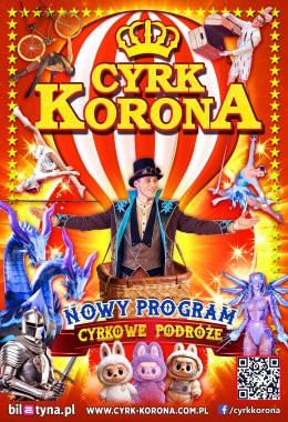 Krosno Wydarzenie Inne wydarzenie Cyrk Korona - Nowy Program 2026 - Cyrkowe Podróże