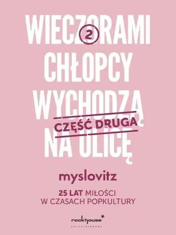 Krosno Wydarzenie Koncert Myslovitz - Wieczoramii Chłopcy Wychodzą Na Ulicę Epilog / 25 Lat Miłości W Czasach Popkultury