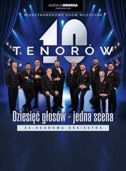Jasło Wydarzenie Koncert 10 Tenorów - Dziesięć głosów, jedna scena