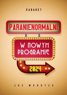 Brzozów Wydarzenie Kabaret Kabaret Paranienormalni - w programie "2024"